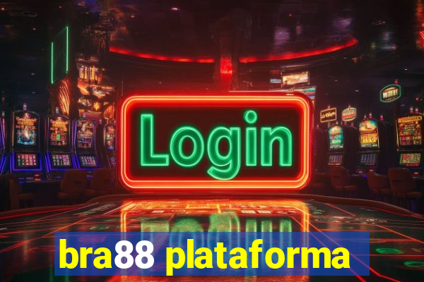 bra88 plataforma